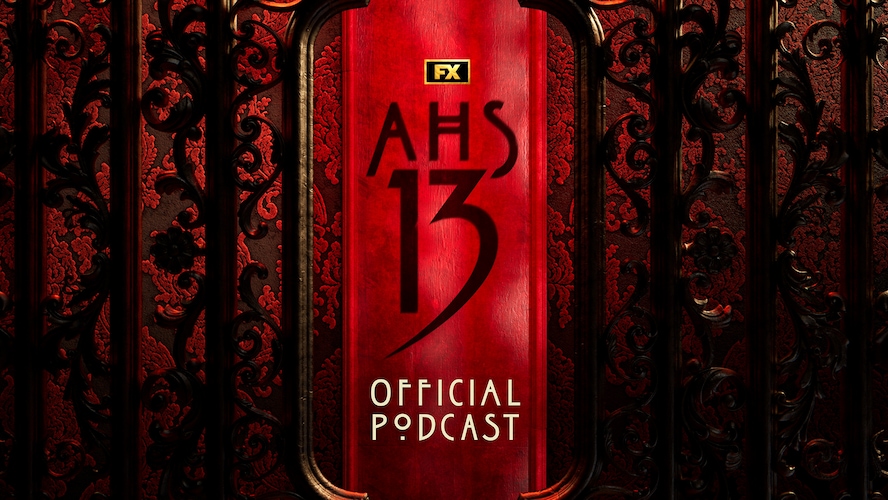 American Horror Story: 13 - Official Podcast Trailer